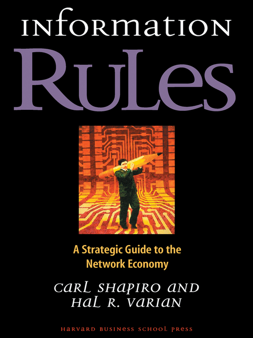 Title details for Information Rules by Carl Shapiro - Wait list